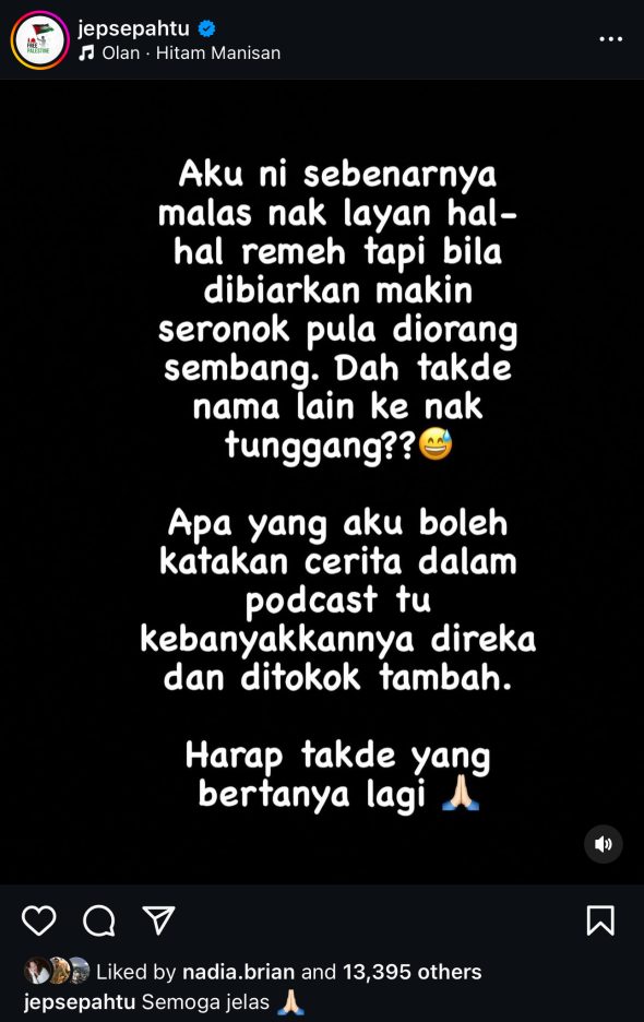 “Apa Yang Aku Boleh Kata Cerita Dalam Podcast Tu Kebanyakan Direka, Ditokok Tambah” 5